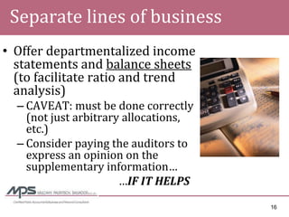 Managing Through The Downturn - Enhancing the Seller\'s Financial Statement Credibility