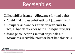 Managing Through The Downturn - Enhancing the Seller\'s Financial Statement Credibility
