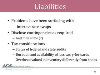 Managing Through The Downturn - Enhancing the Seller\'s Financial Statement Credibility