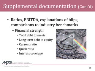 Managing Through The Downturn - Enhancing the Seller\'s Financial Statement Credibility