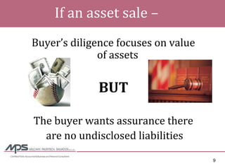 Managing Through The Downturn - Enhancing the Seller\'s Financial Statement Credibility