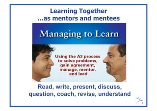 Managing to Learn Mentoring A3 Thinking | PDF