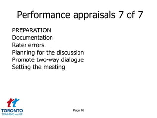 Page 14Performance appraisals 5 of 7SPECIAL TYPES OF APPRAISALBehaviourally anchored rating scaleBehaviour observation scale360 degree feedback