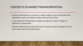 Managing transformation and progress by Rohit Kaushik