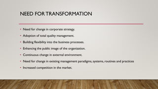 Managing transformation and progress by Rohit Kaushik