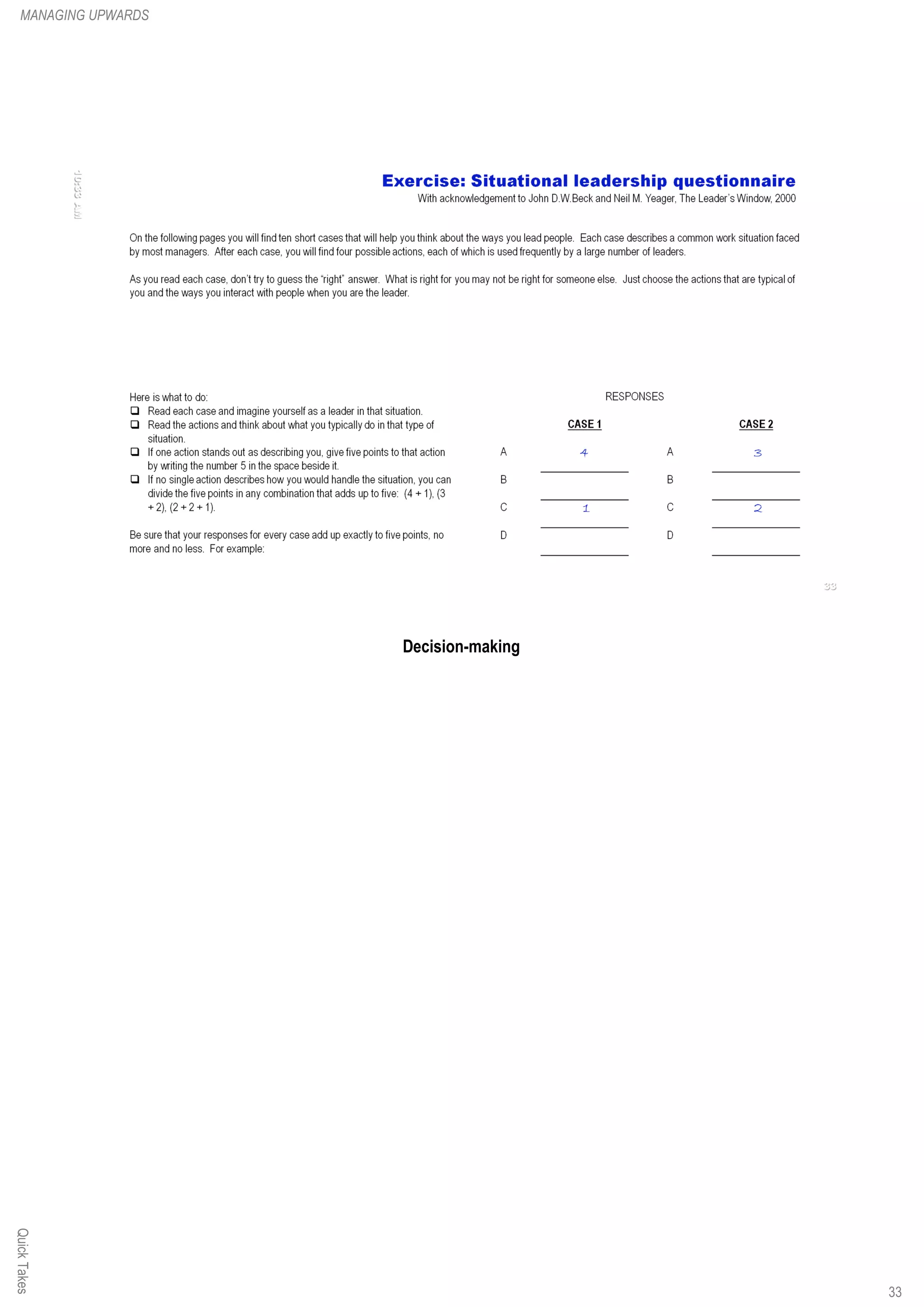 Decision-making
QuickTakesMANAGING UPWARDS
33
 