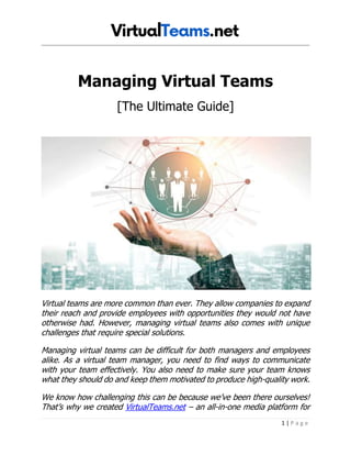 A closer look at Virtual Team Management And Leadership