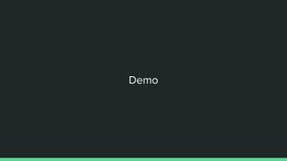 Demo
 