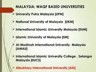MANAGING WAQF FOR EDUCATIONAL DEVELOPMENT: TURKEY AND MALAYSIA, THE BEST PROPOSED MODEL