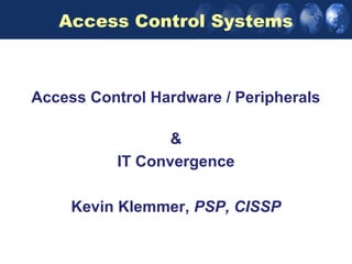 Managing your access control systems | PPT