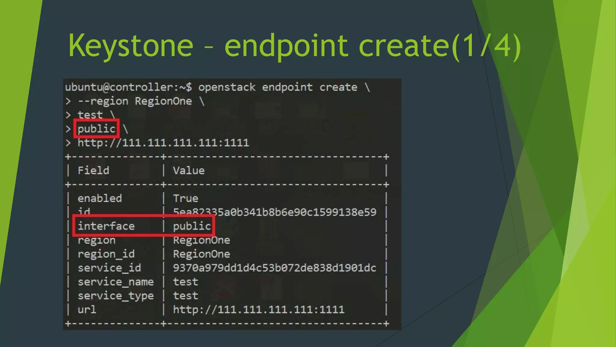 Keystone – endpoint create(1/4)
 