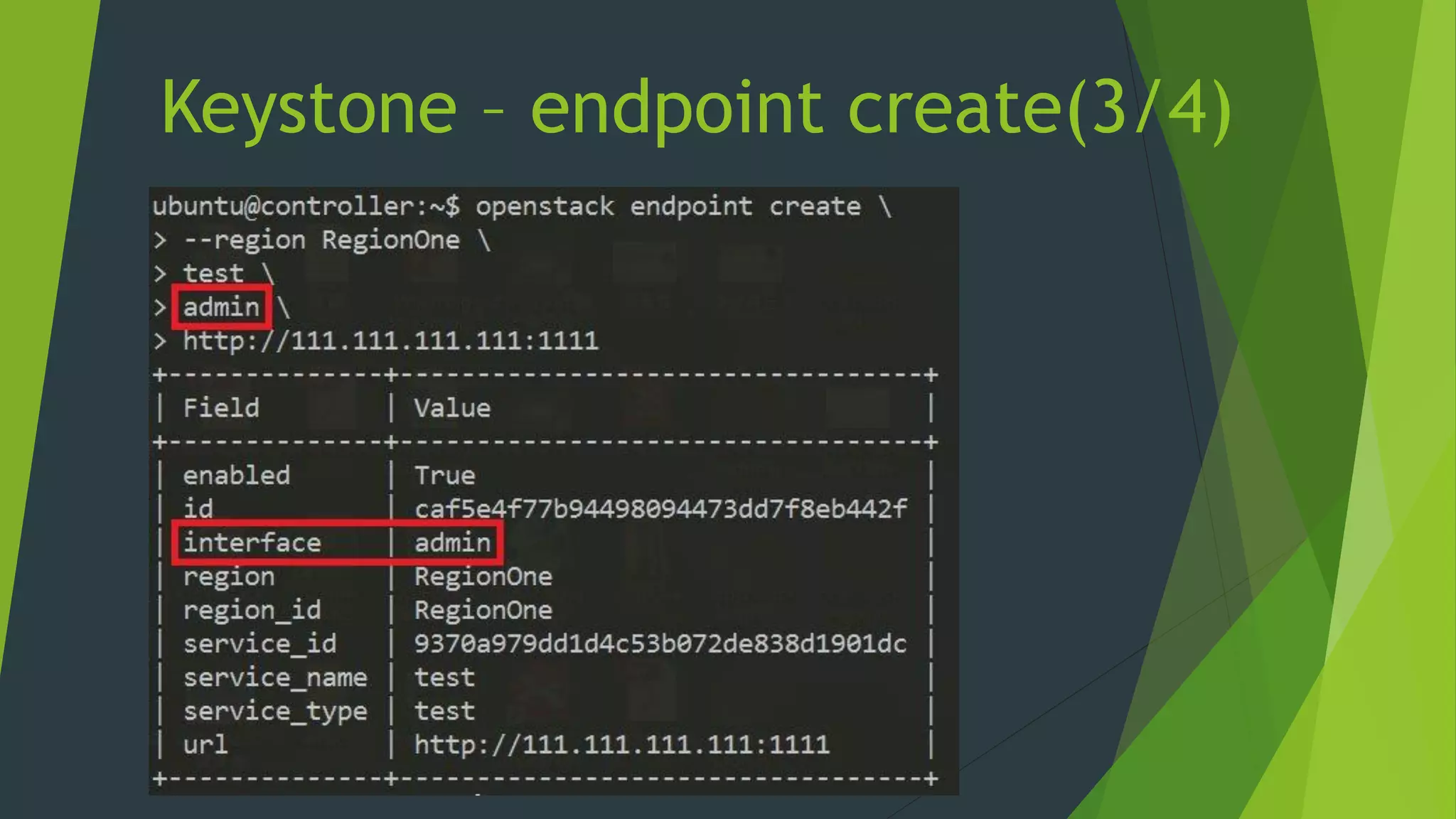 Keystone – endpoint create(3/4)
 