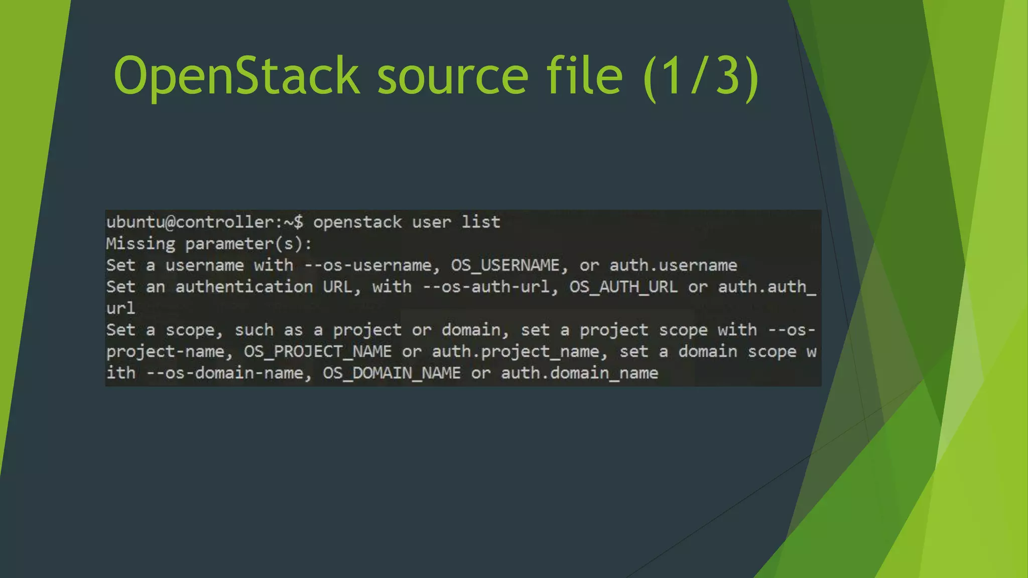 OpenStack source file (1/3)
 