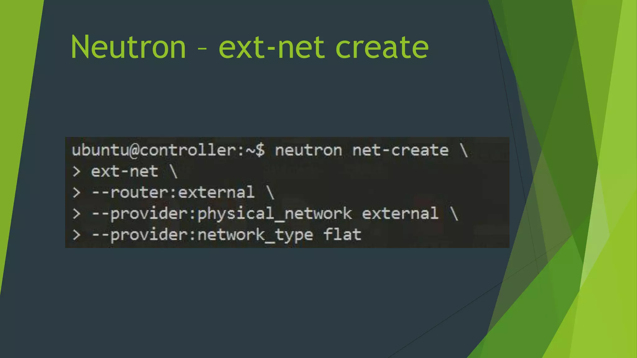 Neutron – ext-net create
 