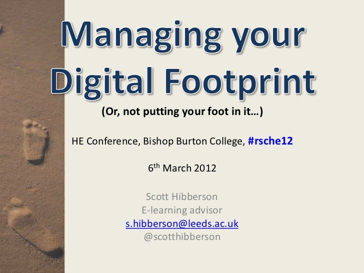 Managing your digital footprint