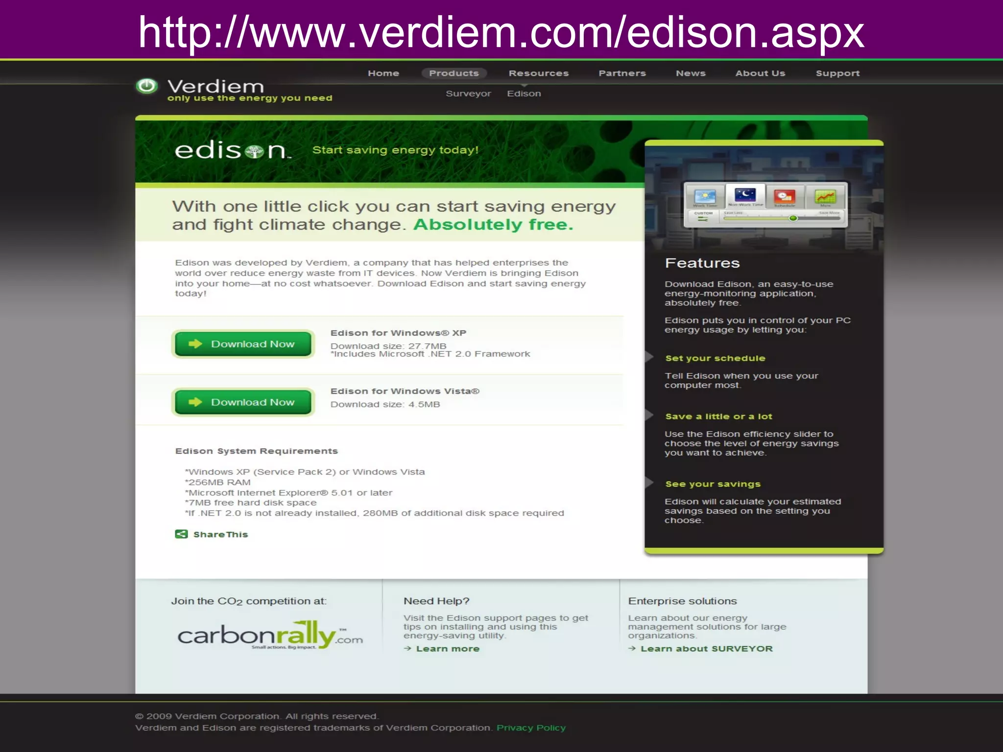 http://www.verdiem.com/edison.aspx 