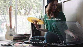 Credit: Marta Mandile, DensityDesign Research Lab. CC BY-SA 4.0
Your product
Your customer
 