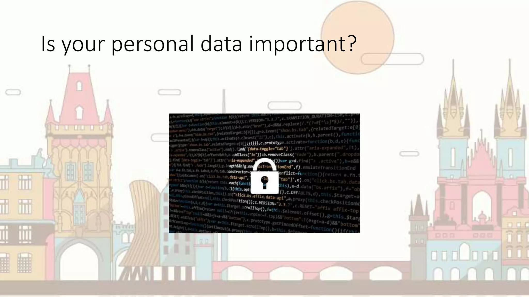 Is your personal data important?
 