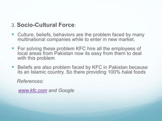 Task and General Environment of KFC in Pakistan | PPTX