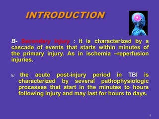 Subsequent Injury Management of Traumatic Brain Injury in ICU | PPTX