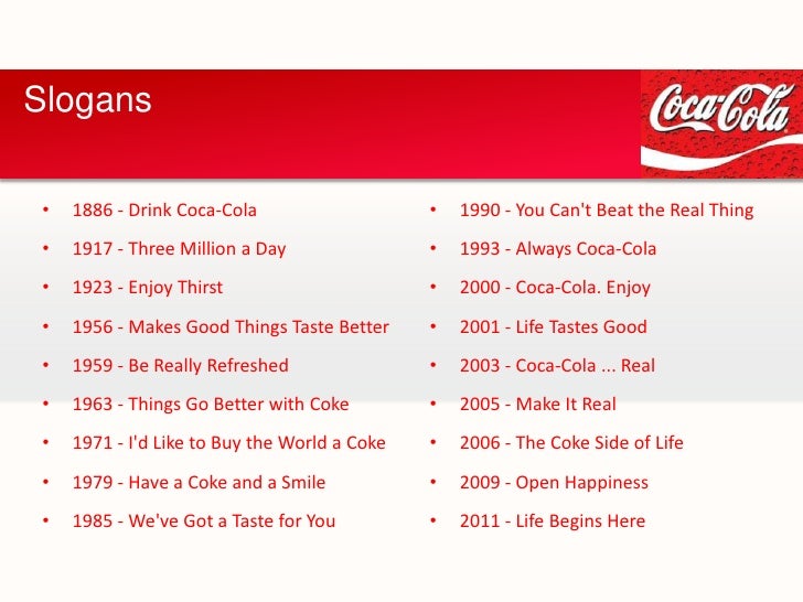 Слоган кока кола. Coca Cola слоган. Рекламные слоганы колы. Девиз компании Кока колы. Рекламный слоган Coca Cola.