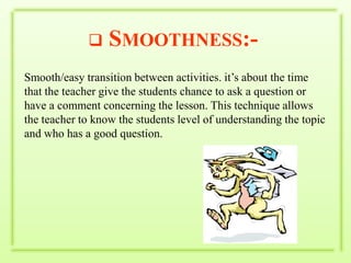  The whole class are ready if youany question to anyone in the class.