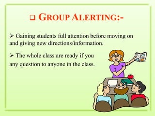 Group Alerting:-
