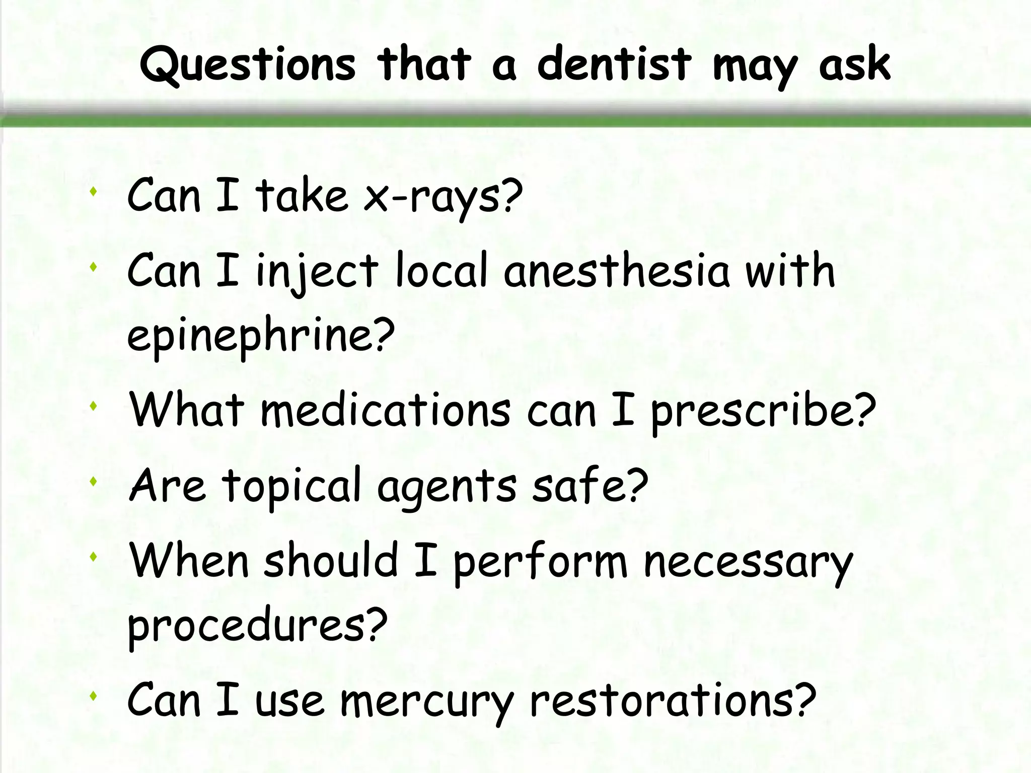 Manag of pregnant woman in dental clinic | PPT