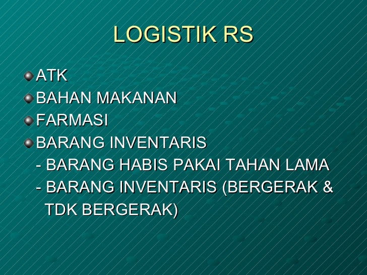 Manajemen Logistik Rumah Sakit