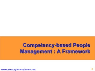 Competency-based People Management : A Framework 