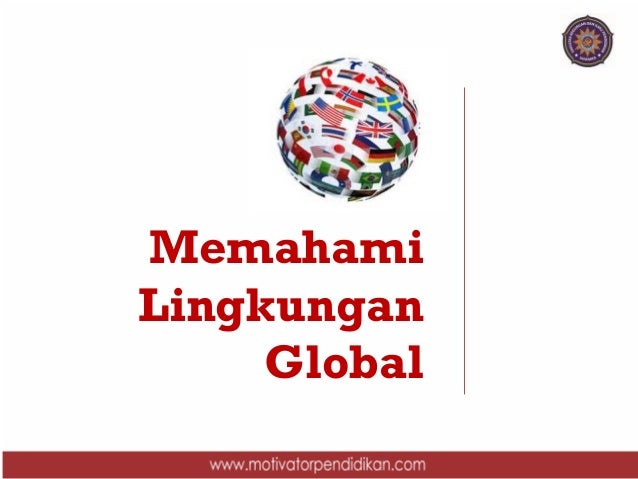 Manajemen forex dan lingkungan global