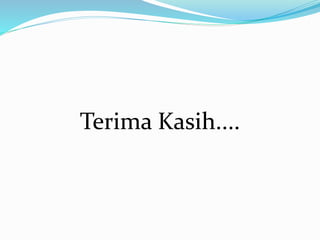 Terima Kasih....
 