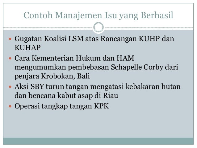 Manajemen isu: Bagaimana membangun relasi ideal antara 