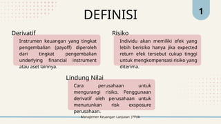 Underlying Instrument Manajemen Keuangan Lanjutan _ BAB 9 (DERIVATIF, LINDUNG NILAI, DAN ...