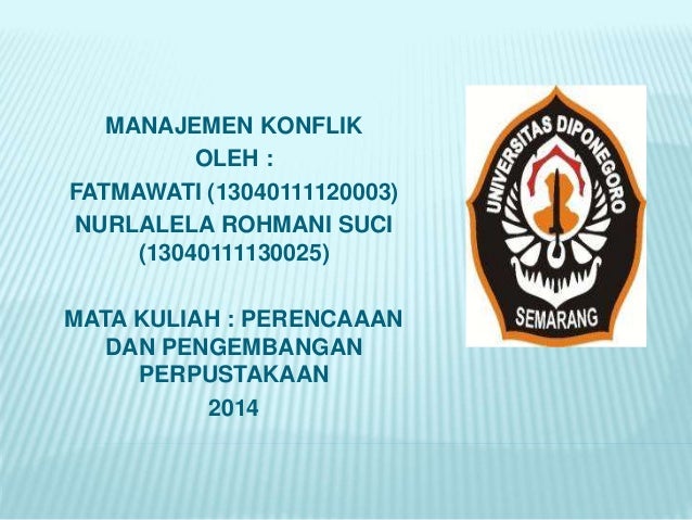 Manajemen Konflik Dalam Organisasi