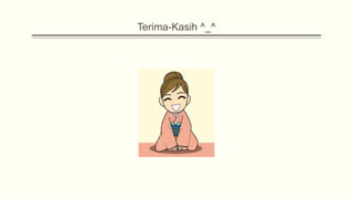 Terima-Kasih ^_^

 