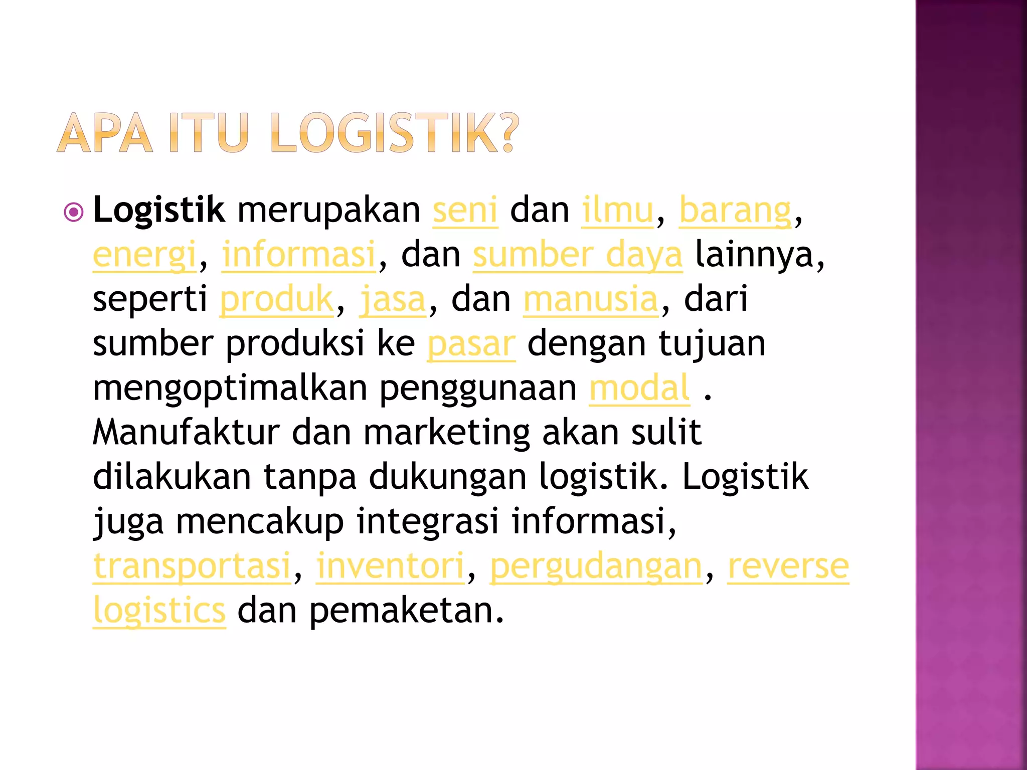 Manajemen Logistik Dan Fungsi Pptx