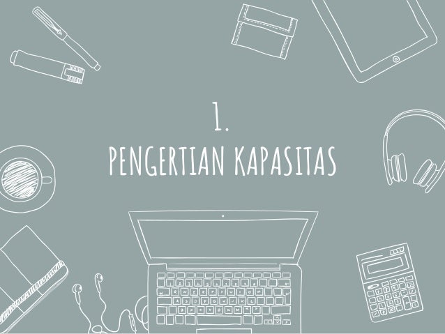 Manajemen Operasional 2 Perencanaan Kapasitas