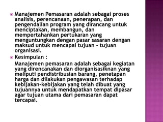 Manajemen pemasaran | PPTX