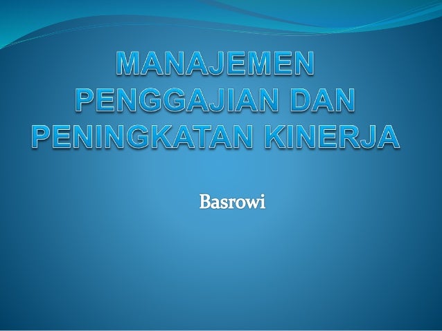 Manajemen Penggajian Dan Peningkatan Kinerja Ok