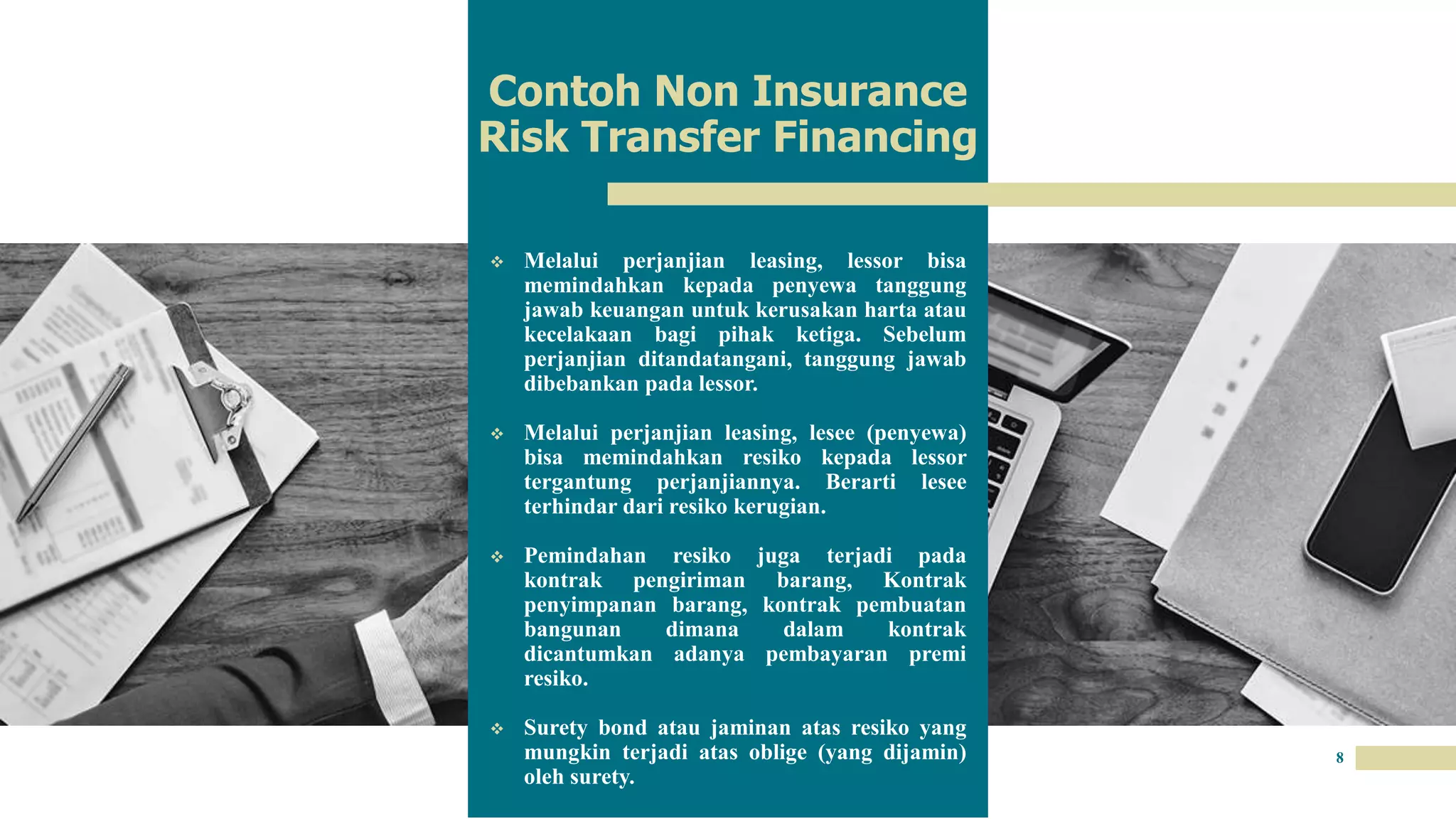 Non Insurable Risk Examples MANAJEMEN RESIKO KELOMPOK 6.pptx