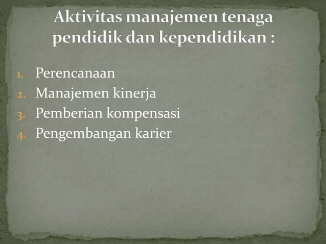 Manajemen tenaga pendidik dan kependidikan | PPTX