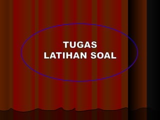 Manajerial tugas latihan soal