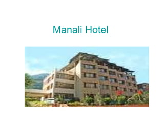 Manali  Hotel  