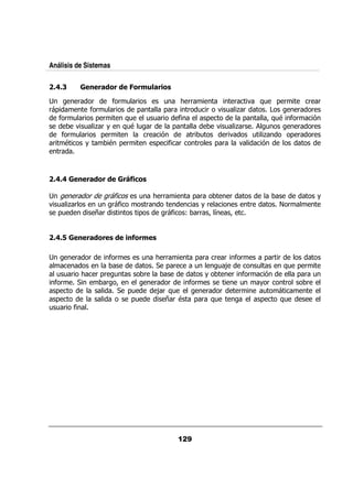 Análisis de Sistemas

  3             * !" "
                    &          & ,(! '
                                     &)

            &
            &      $& / &       / < &&              &    . : 0 &
                                                            /                &    &
& 0         $& / &       0      0 &    & / & . / ,&                  &           &
   $& / &     0 &     :/   // &      $      0          0     ? : 9 $&
                                                                /                 %
        . / ,& +     :9/ &
                      /            0           . / ,&        /       &           &
     $& / &    0 &         &  %         & /       &.      / ,      0 &           &
 & 9      +       9 0 &      0 $ &        &   0 &     .     %
   &



  33        * !" "
                &             + &)
                              '-

        &       &      & $      / < &&             0 &      &                     +
. / ,&              / & $         &                   +&        &       &
  0/                E&          0     & $        @ && ? 5   ?


  39        * !"&      ) " '+ , )
                           *&

        &       &      $&       /       < &&      0 & & & $&      0 & &
                                           0 &    /    /;      /        : 0 &
                                                                         /
 // & <             & 0& /          &                +    & $&    %        0 & /
 $&                     & ?             &    &   $&         /  + &      &     &
 0                            0/          ;& : /     &  &   &    /
 0                             0/           E& 9 0 & : /        0      :/
// & $
 