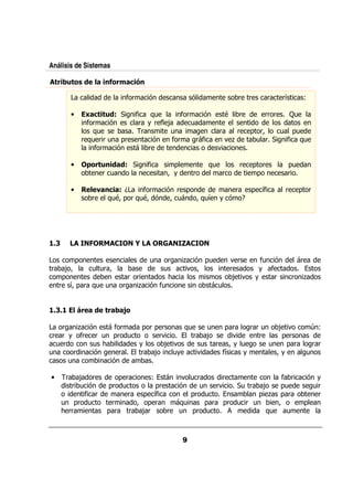 Análisis de Sistemas

    #'( &) " ! '+ ,!-.
     $#        *&    '*

                              $&      %             %                 &    &         &   &5           @

          •        / #( 0
                     !-' "
                        #          $ :  /     $&    %            9     &         && &         3/
                    $&    %        & + & $;      /
                      :/            &     /                  &
                                                             &             0 &?          / 0/
                  & : & & / 0&
                     /                  %  $&     & $      .,               /&            $ : /
                      $&    %         &                   .

          •        1 # *" 0
                    & ( '!"          $       0          :/             &       0 &        0/
                      & /                  ? +      &            &              0         &

          •           2 -!0 2
                       !* '    $&  % & 0         &  0 5
                                                      $                                   &       0 &
                    &   :90 & :9 % ? /
                         /?   /?         ? :5 + % 4
                                            /




              0                       / &        , % 0/              .&     $ %
                                                                             /                    &
&     ;?   // ?
              &                        /          . ?                &      + $
     0                         & &      <                              ;. +    &              &       ,
    & 50 & : /
        ?   /                &    , % $
                                      /                   /


                   ! " #!$ &
                          !%

  &    , %    $&  0 &0 &    :/    / 0 &   & &/   ;.                                                        D@
& & + $ & / 0& /
        &             &.      &   ;   .      &    0 &
 /&       / <    +      ;.      / & ?+ /       /    0 &                                                    & &
/    &    %    & &   ;   /+     .   $
                                    5   +        ?+                                                       /
    /         %

•     &   ; &               0 &       @          . /&      &                    $&                     % +
        & /%            0& /            0&       %    / &.            /&   ;   0/                       /&
           $ &                 &    0 5 $           0& /                  0 , 0 &                        &
     / 0& /              &        ? 0 &          :/    0 & 0&         /& /    ?                       0
     < &&               0 &     &  ;&      &     / 0& /                     :/ /
 