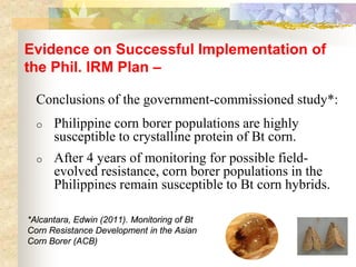 The experience of the Biotech Coalition in the Philippines?