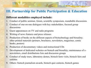 The experience of the Biotech Coalition in the Philippines?