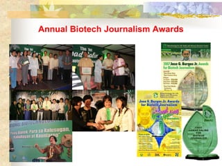 The experience of the Biotech Coalition in the Philippines?