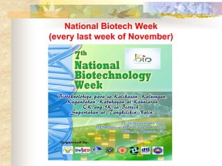The experience of the Biotech Coalition in the Philippines?